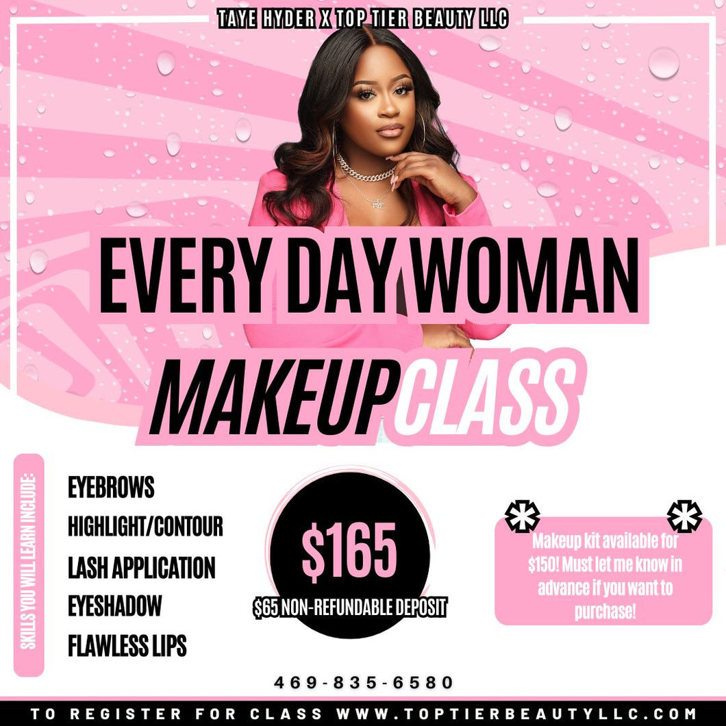 EVERYDAY WOMAN MAKEUP CLASS